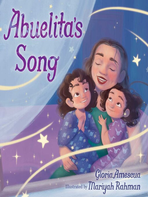 Title details for Abuelita's Song by Gloria Amescua - Available